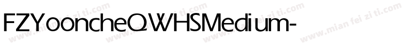 FZYooncheQWHS Medium字体转换